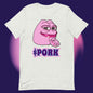 AA-D001#S-017 PINK-PEPE-$PORK Unisex Staple T-Shirt